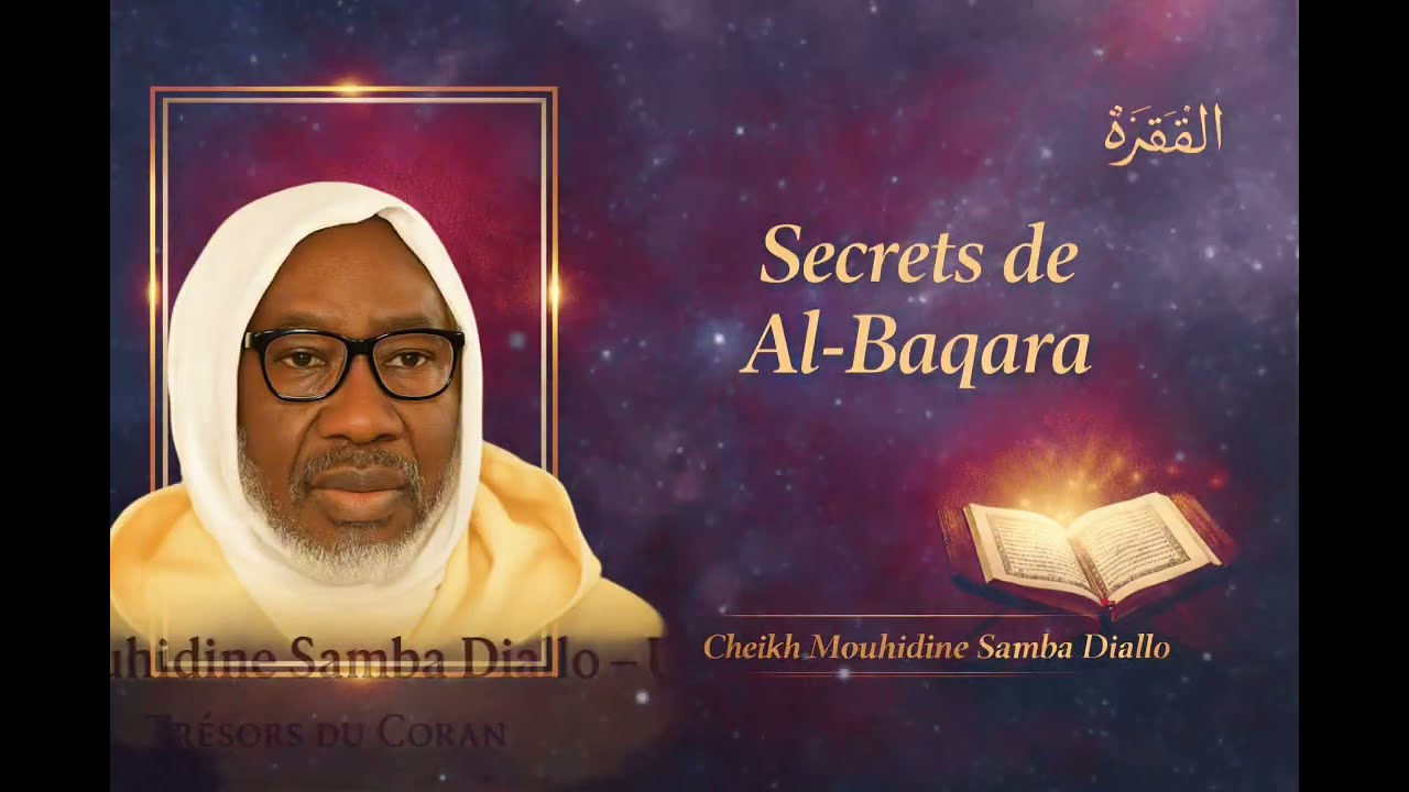Ramadan : Tafsir du Coran – Sourate Al-Baqara | Cheikh Mouhidine Samba Diallo