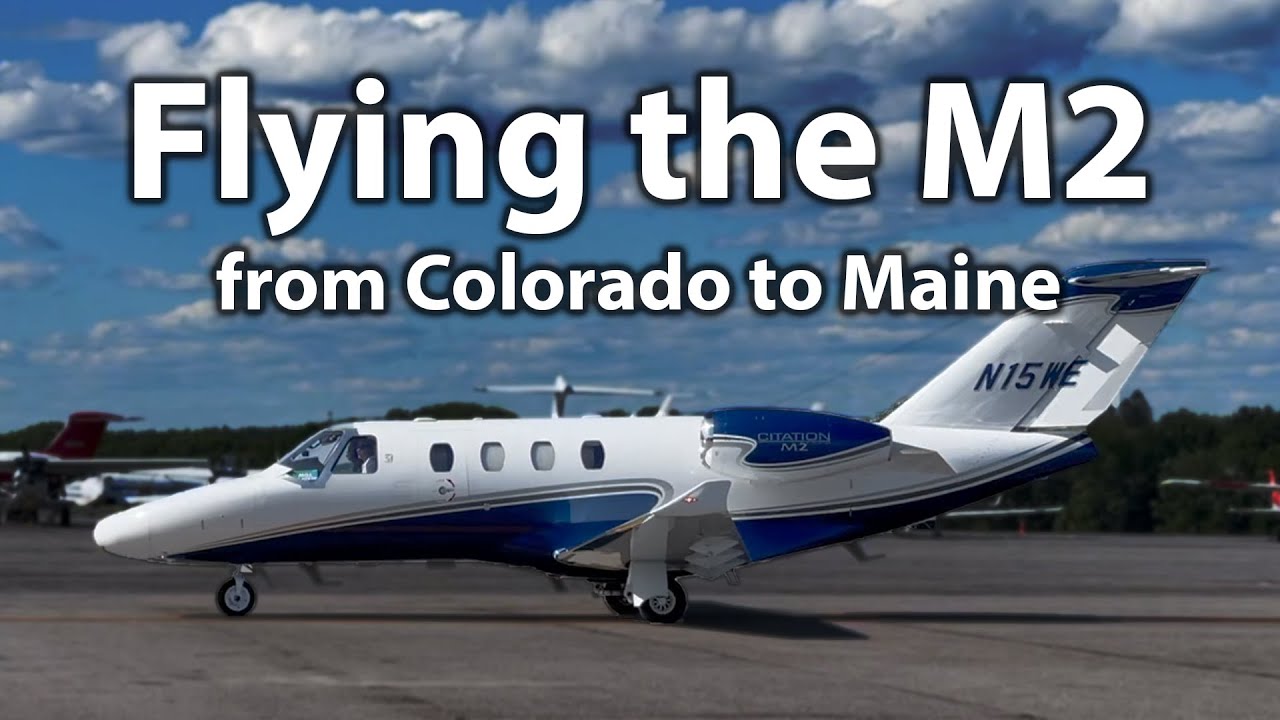 Private Jet Flight - Citation M2 - Colorado to Maine in 5 hours
