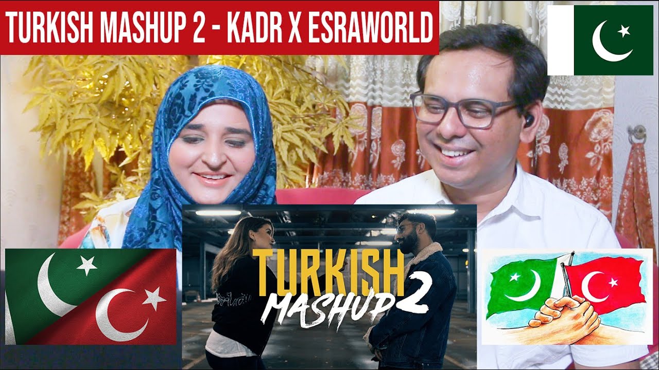 TURKISH MASHUP 2 | Kadr x Esraworld | Pakistani Reaction | Turkish English Subtitles