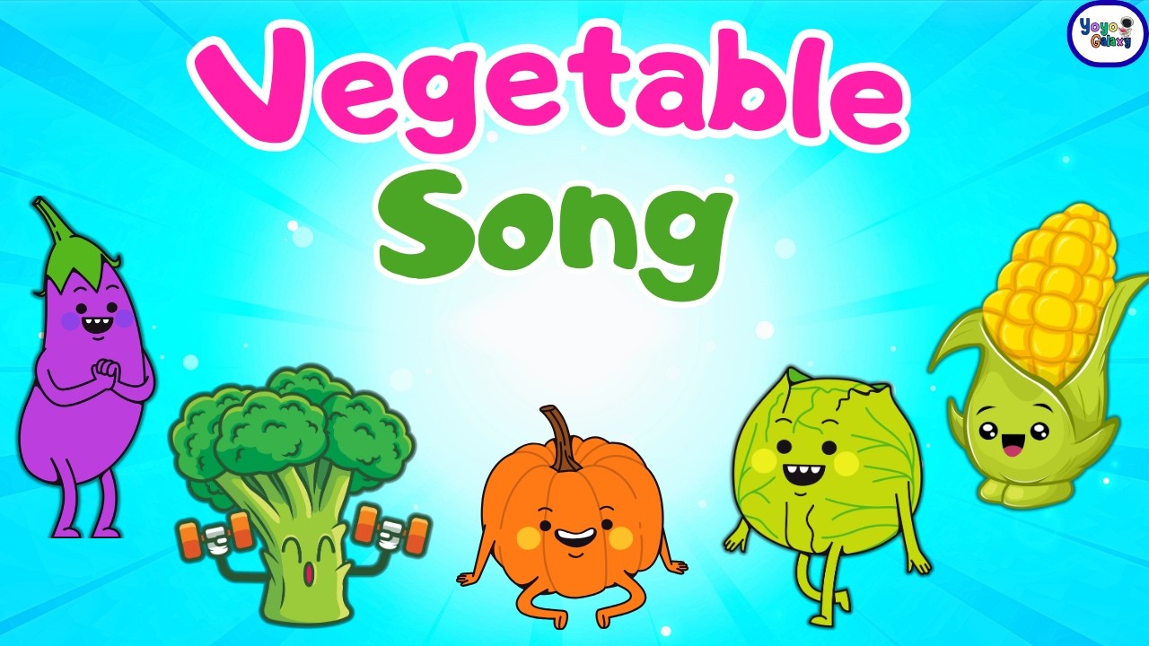 🥕🥦 Vegetable Song for Kids | Learn Vegetable Names & Healthy Food | Yoyo Galaxy