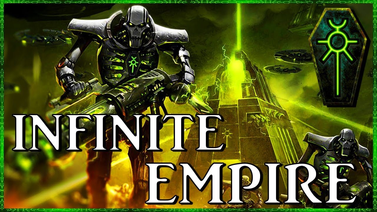 INFINITE EMPIRE - Awakened Conquerors | Warhammer 40k Lore