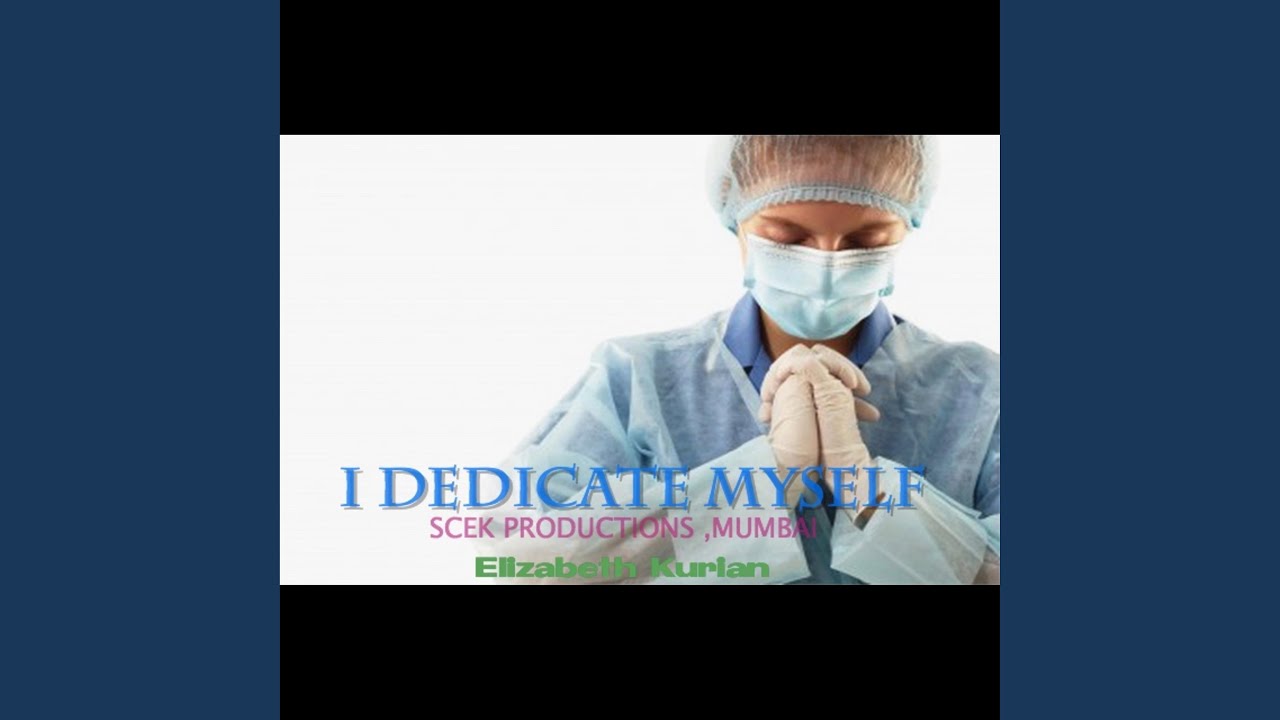 I Dedicate Myself