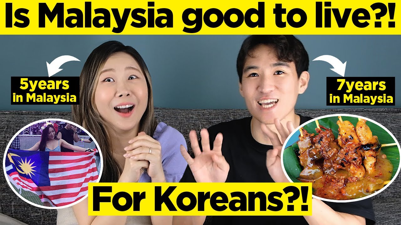 Is Malaysia good to live for Koreans?!? 말레이시아 한국인이 살기 좋을까?!?