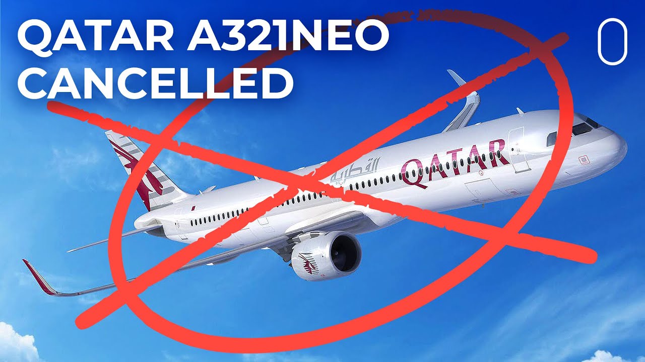 Qatar Airways’ A321neo Order Canceled By Airbus Amid A350 Dispute