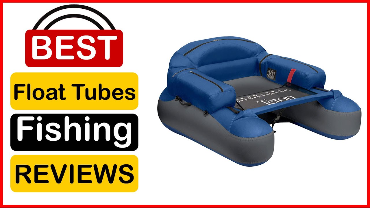 ✅ Best Float Tubes Fishing in 2023 🍳 Top 5 Tested [Buying Guide]