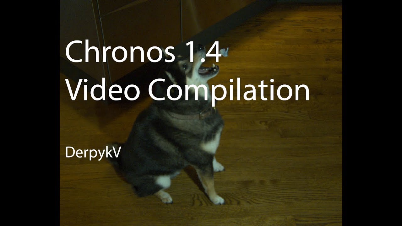 Chronos 1.4 Footage Compilation