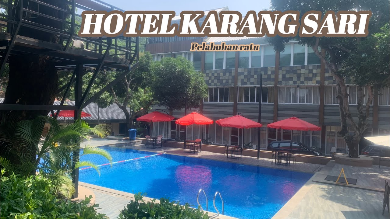 HOTEL KARANG SARI PELABUHAN RATU