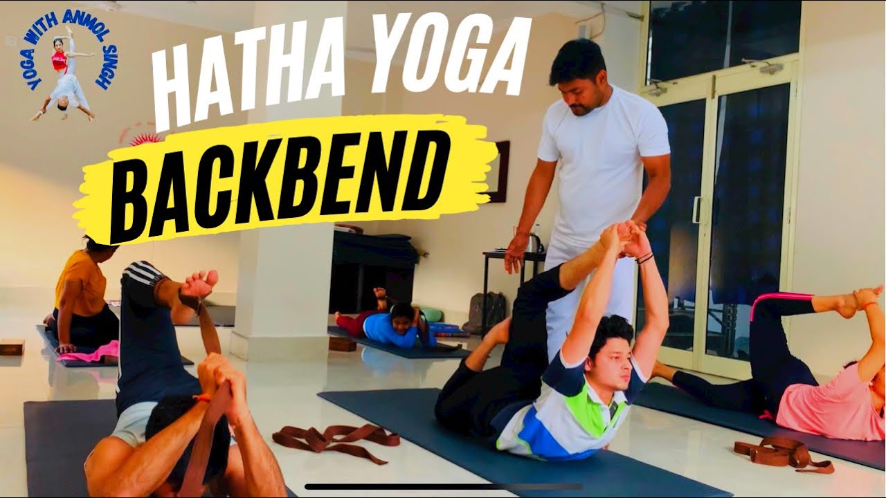 Backbend Yoga Class | Hatha Yoga | Anmol Singh | 04/2022