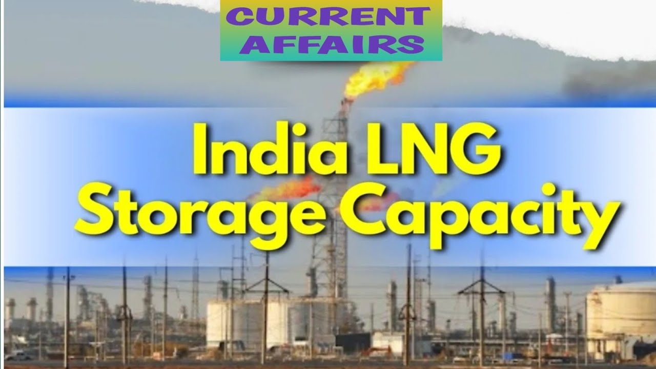 India LNG Storage Capacity 