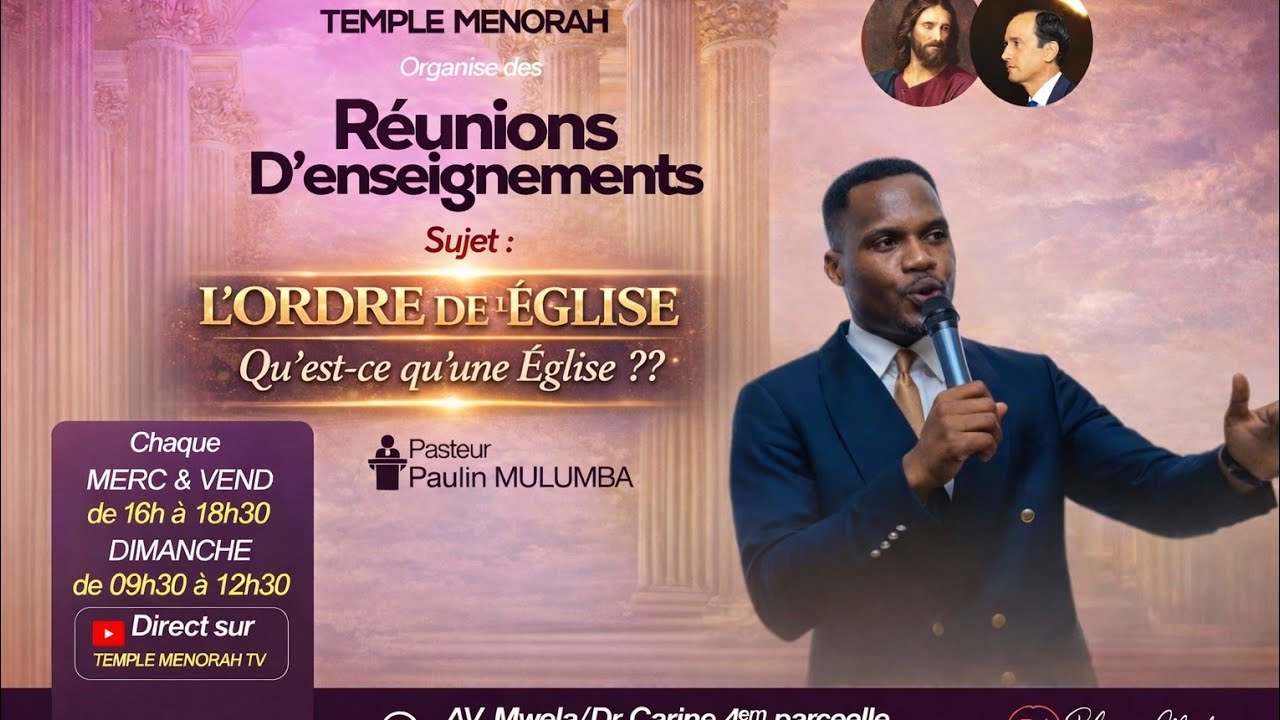 Culte d'enseignement. Sur L'ORDRE DE L'EGLISE./LA VÉRITABLE ÉGLISE. Past PAULIN M.- Merc 04.02.2026