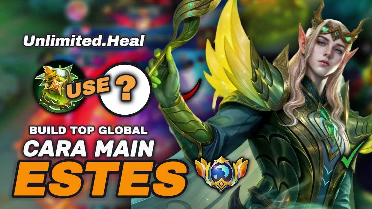 HEAL TANPA BATAS ! BUILD ESTES TERSAKIT DAN TERKUAT 2025,BUILD ESTES TERKUAT MOBILE LEGENDS