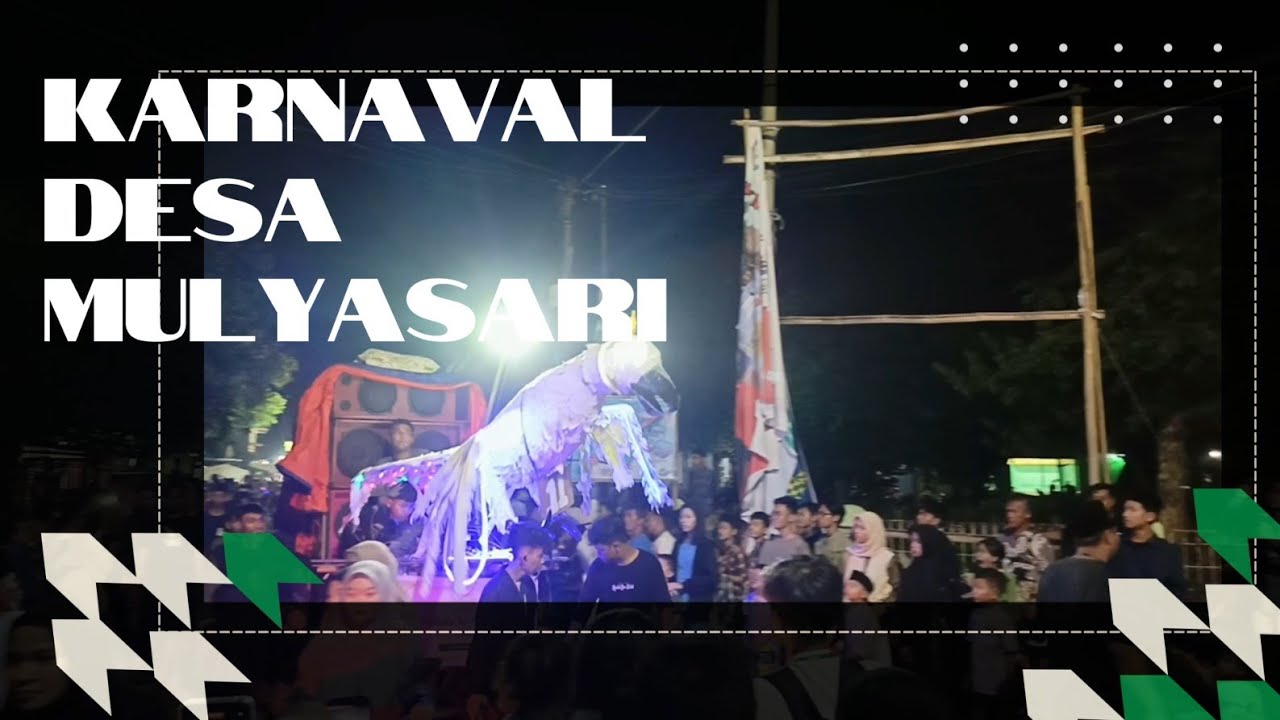 KARNAVAL DESA MULYASARI GEMA TAKBIR 2025