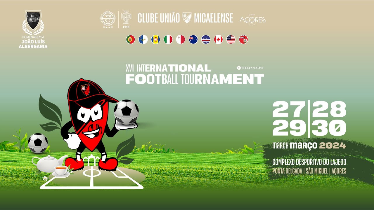 Dia 30 | 16th International Football Tournament Azores U11
