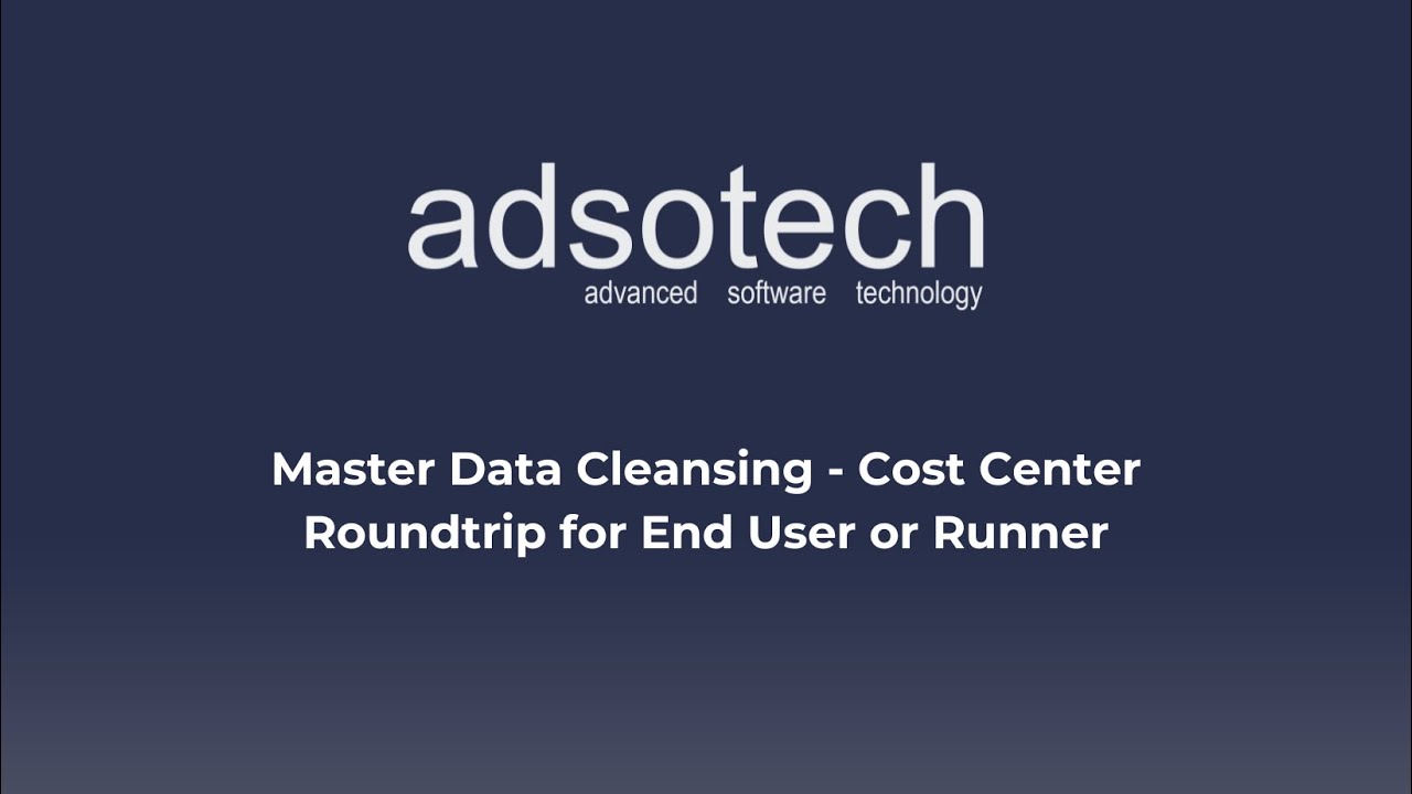Master Data Cleansing - Cost Center Roundtrip for End User or Runner