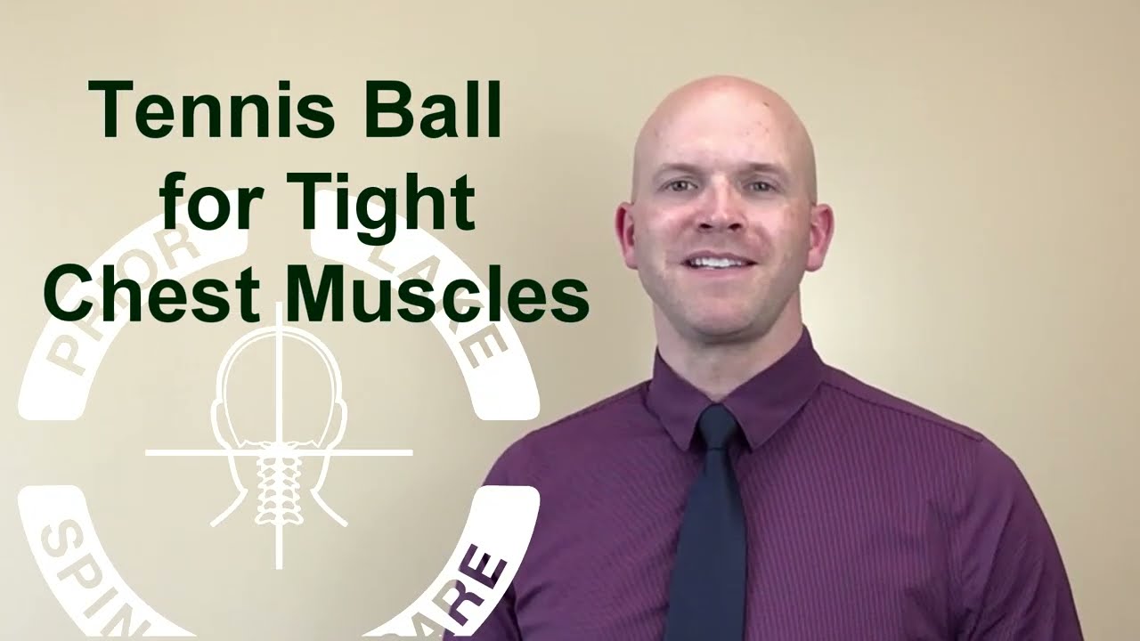 Tennis Ball for Tight Chest Muscles - Myofascial Release - Chiropractor at Prior Lake Spinal Care