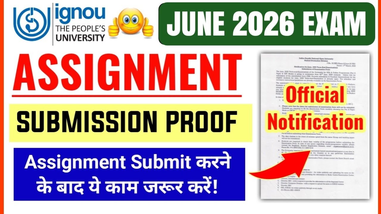 Ignou Assignment Submission Proof & Slip June 2026 Session | IGNOU Assignment Submit Last Date 2026