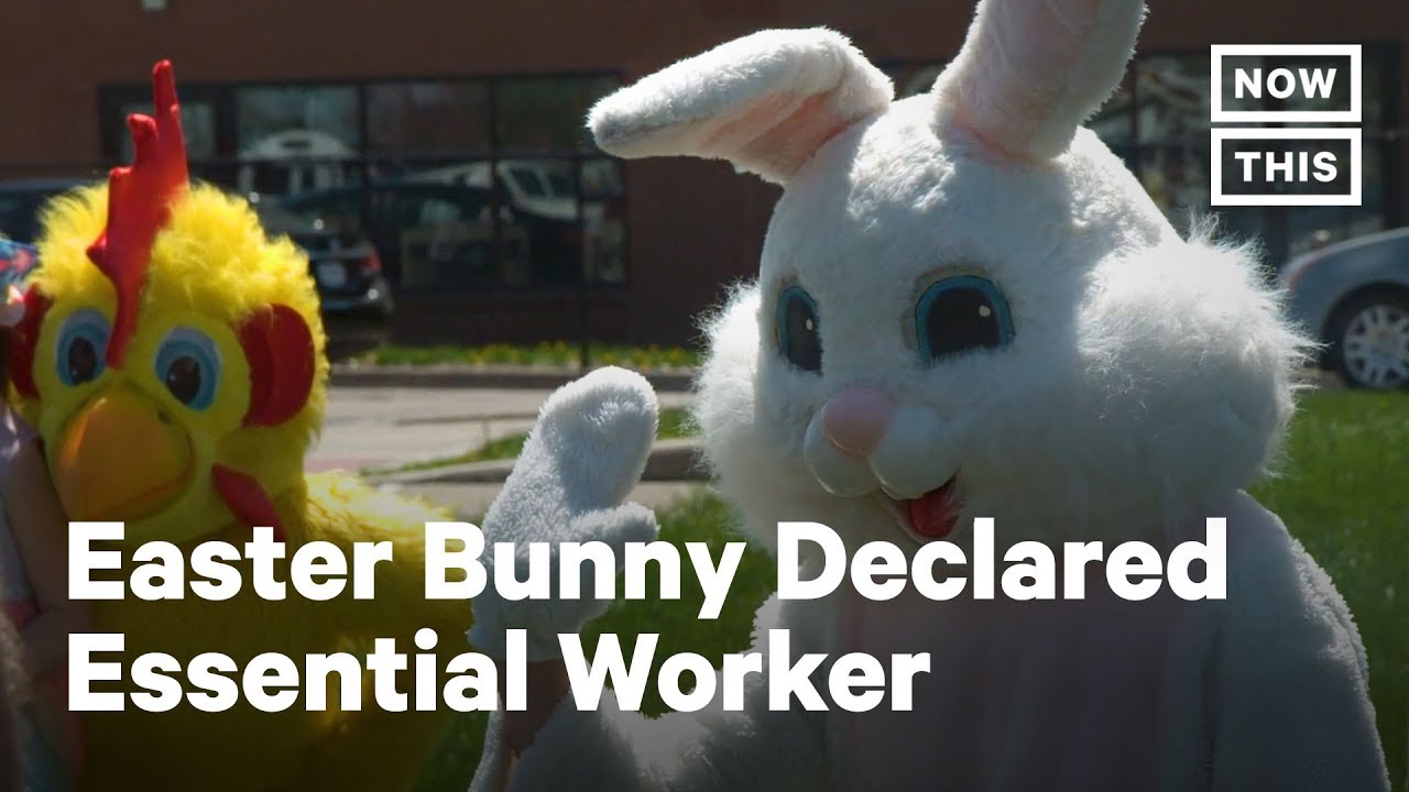 World Leaders Declare Easter Bunny an Essential Worker | NowThis