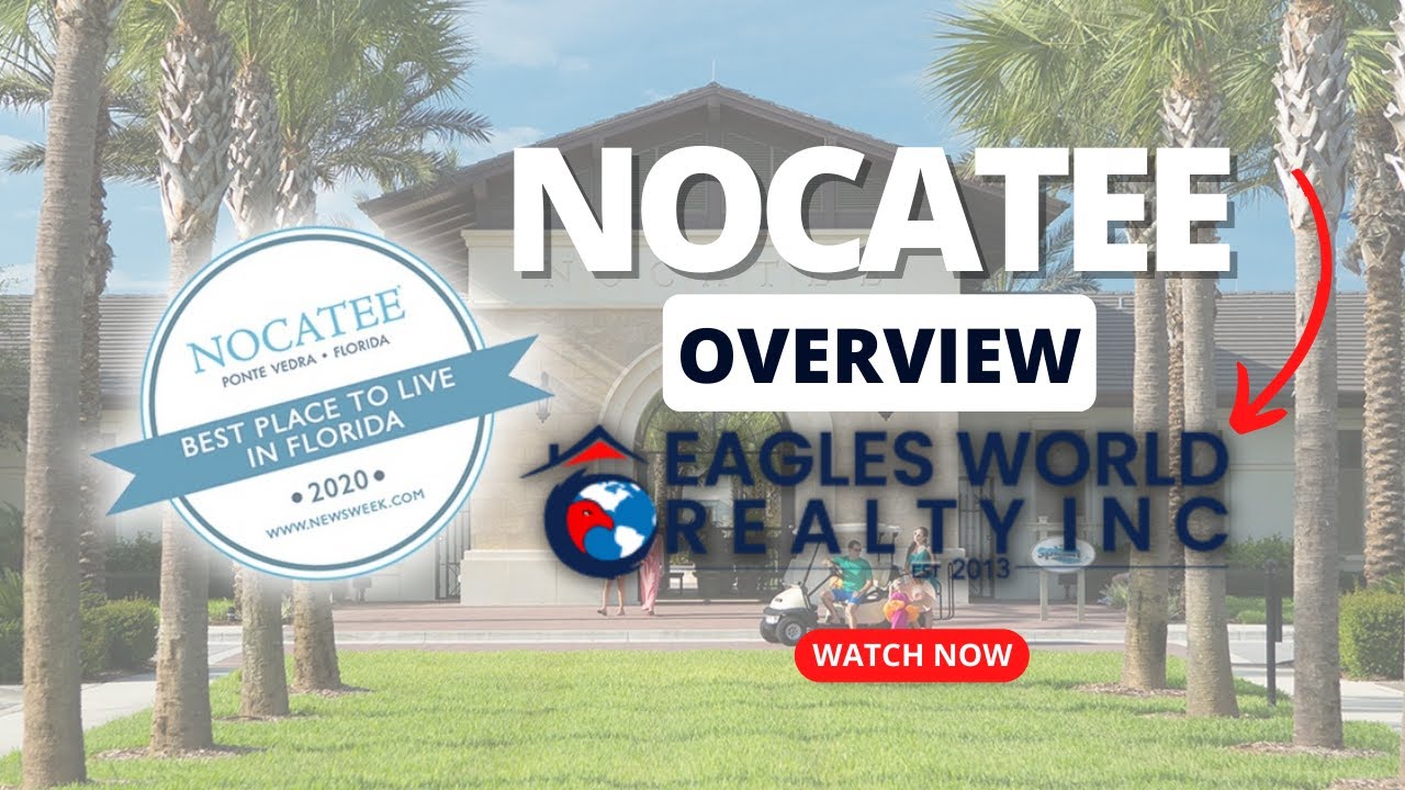 Should You Move to Nocatee in Northeast, FL? I Eagles World Realty