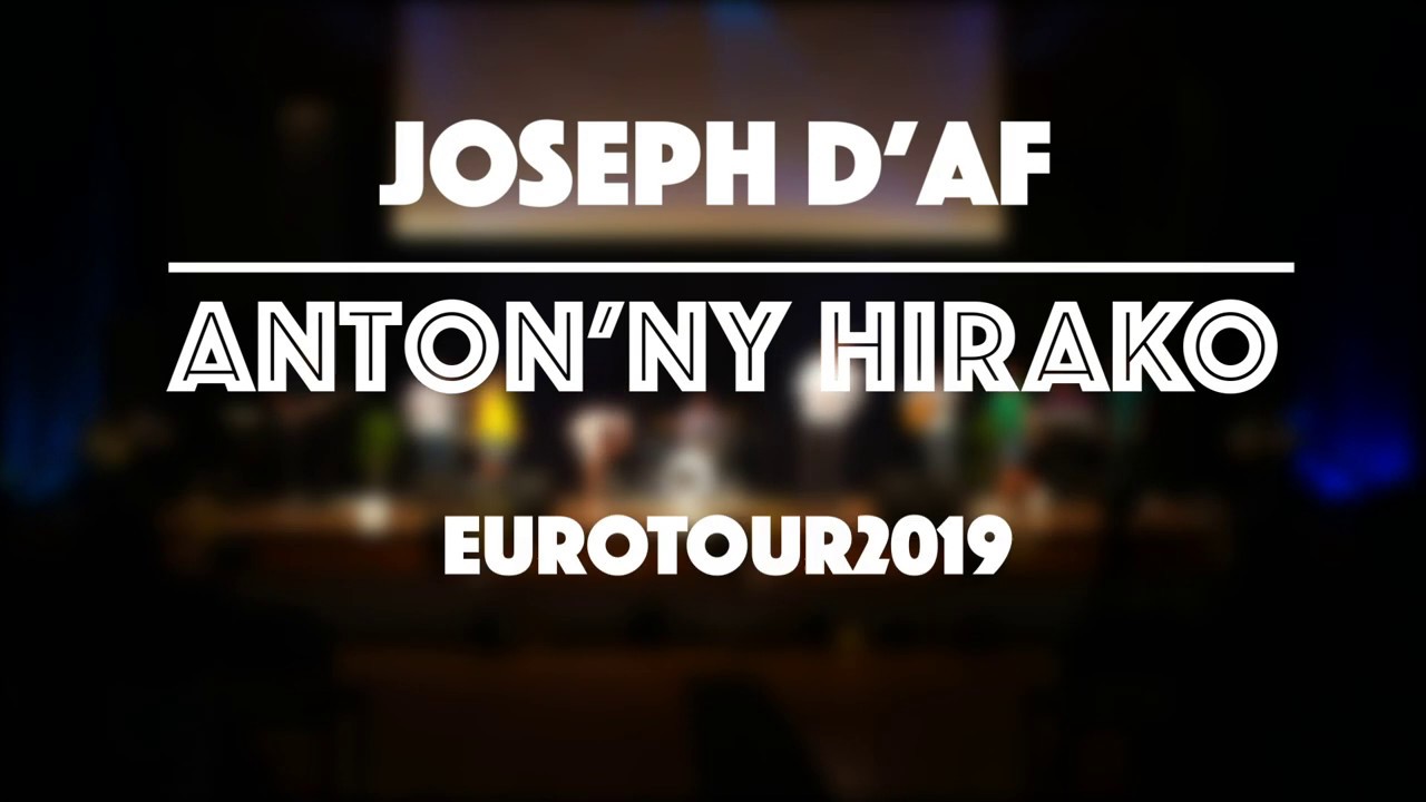 Anton'ny hirako Joseph D'Af Live