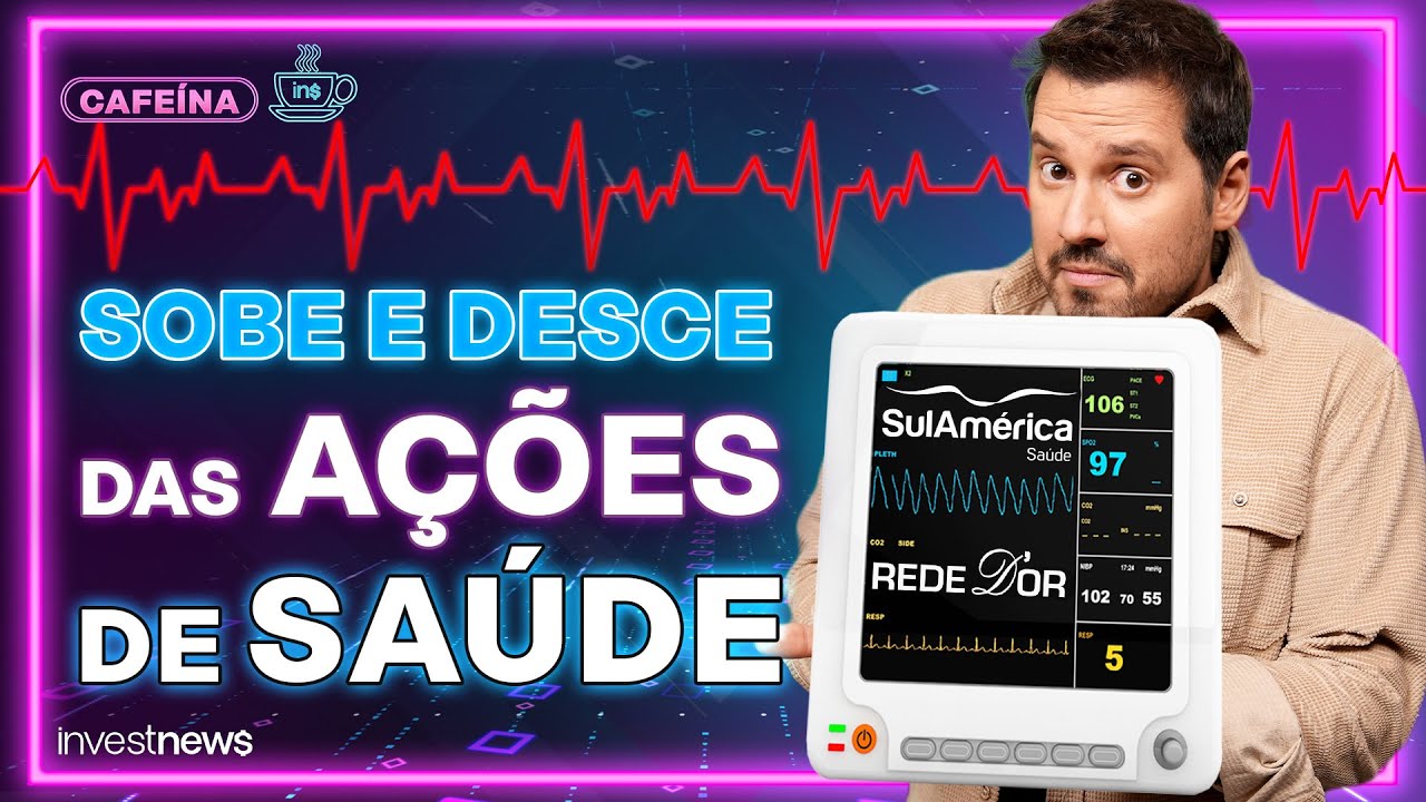 Rede D'or (RDOR3) e a compra da SulAmerica: o que saber antes de investir