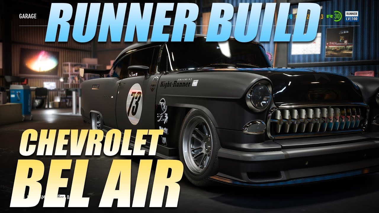 Chevrolet Bel Air Runner Build I Need for Speed Payback