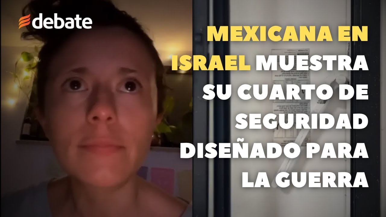 Mexicana en Israel muestra impresionante VIDEO de un cuarto de seguridad diseñado para la guerra