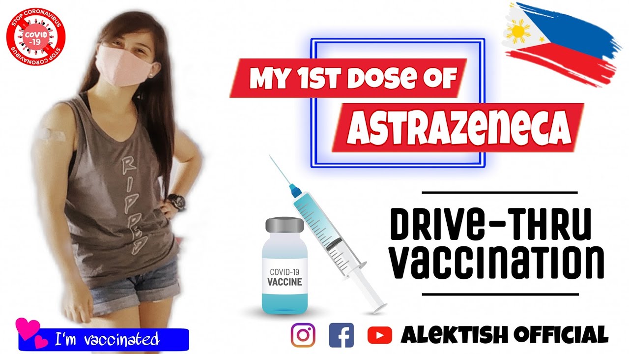 First Dose of AstraZeneca | Drive-Thru Vaccination | Step by Step | Side Effects || alektish
