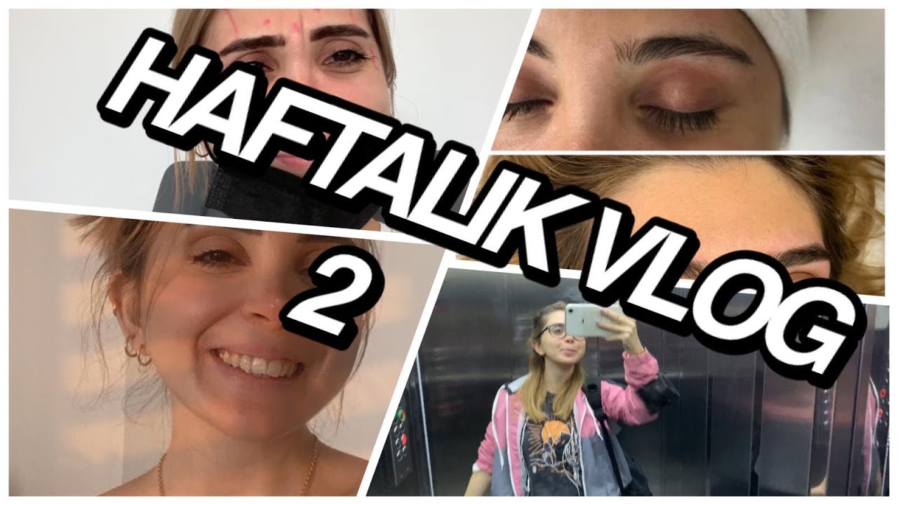 HAFTALIK VLOG 2/ MİCROBLADİNG VE BOTOKS YAPTIRDIM 🙈🥳 #microblading, #botox, #haftalıkvlog,