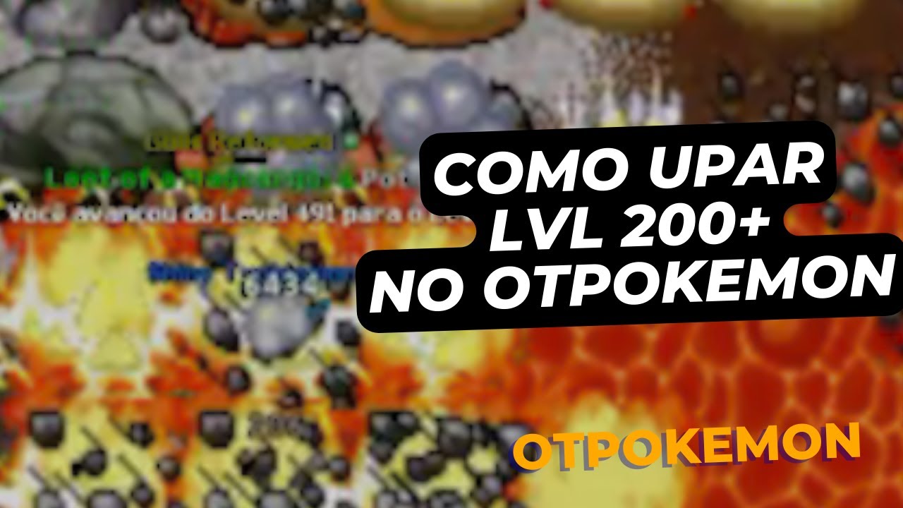 COMO UPAR RAPIDO NO OTPOKEMON LEVEL 200+  - OTPOKEMON.COM