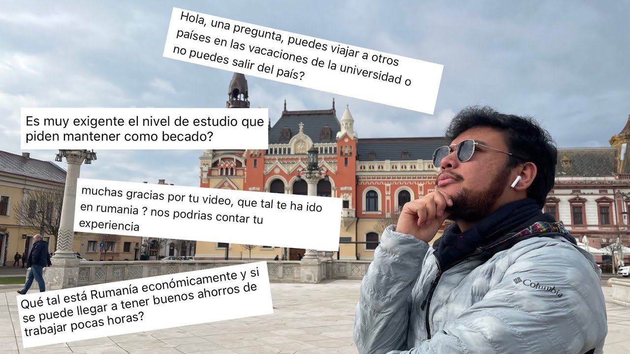 Mi EXPERIENCIA como un BECADO en RUMANIA 🇷🇴 | Para Conocer