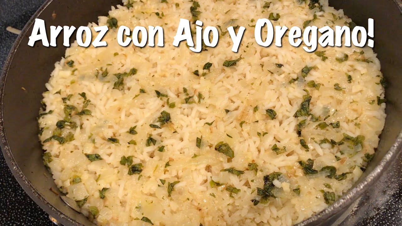 Arroz con Ajo y Oregano - Como hacer Arroz con Ajo y Oregano - Receta de Arroz con Ajo y Orégano