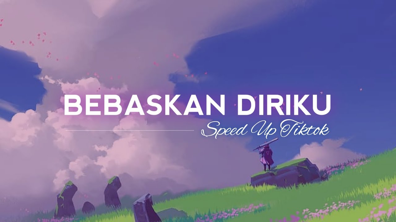 Armada - Bebaskan Diriku (Lirik Lagu)| Speed Up Tiktok Version