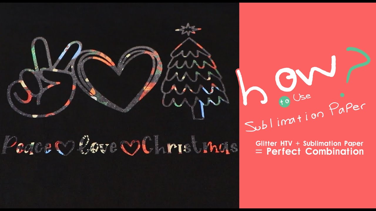HTVRONT | How to Use Sublimation Paper | Glitter HTV + Sublimation Paper = Perfect Combination