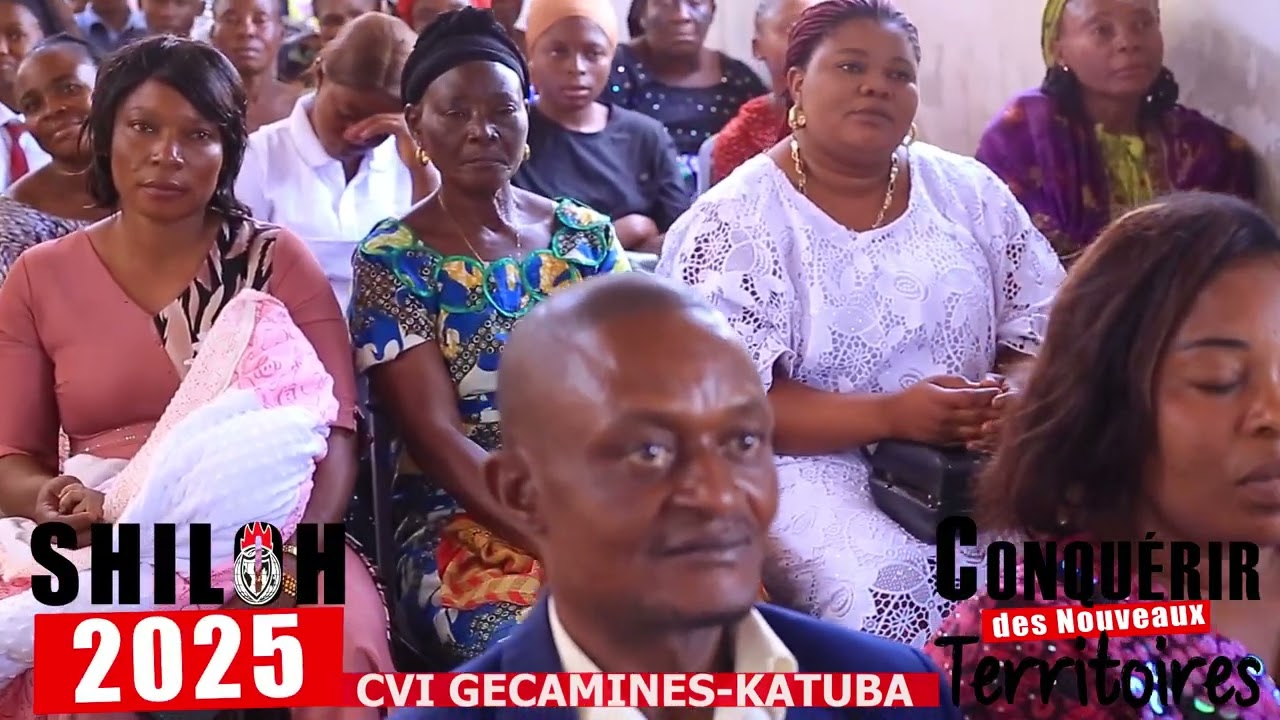 SHILOH 2025 invitation cordiale/ Chapelle des vainqueurs int'l Gécamines ' Katuba