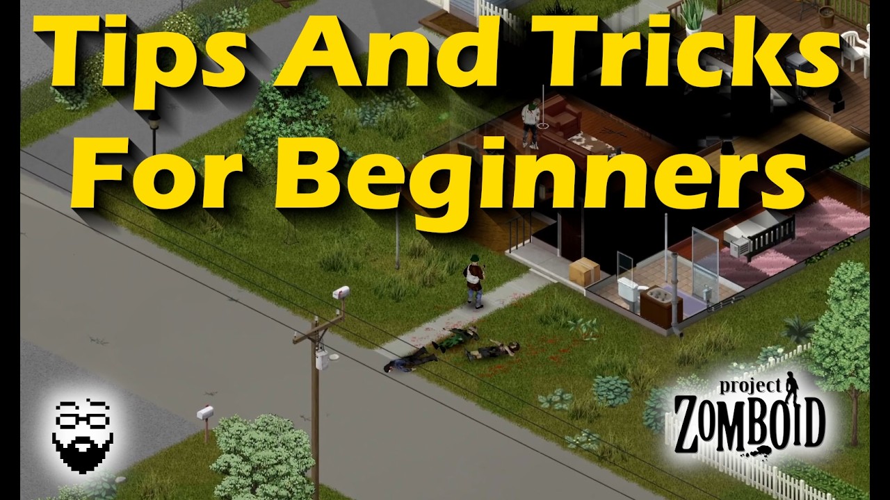 Beginner Tips and Tricks in Project Zomboid