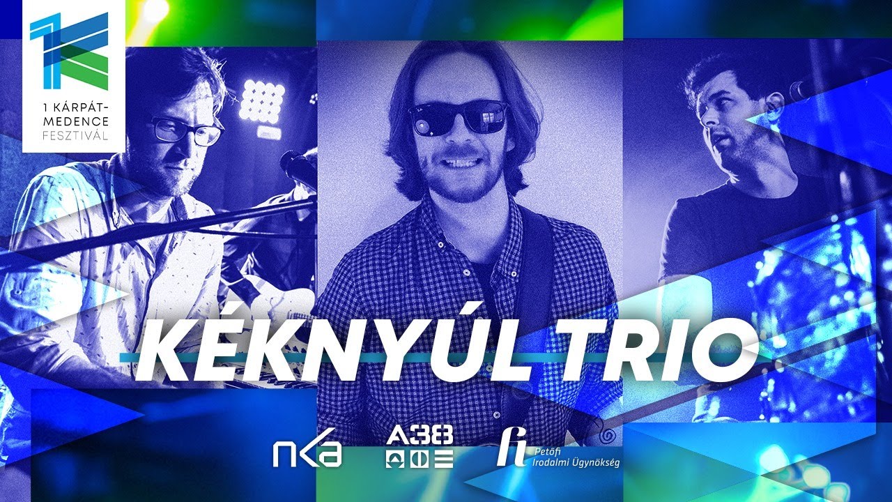 Kéknyúl Trio - 1Kárpát-medence Fesztivál /A38 Hajó/
