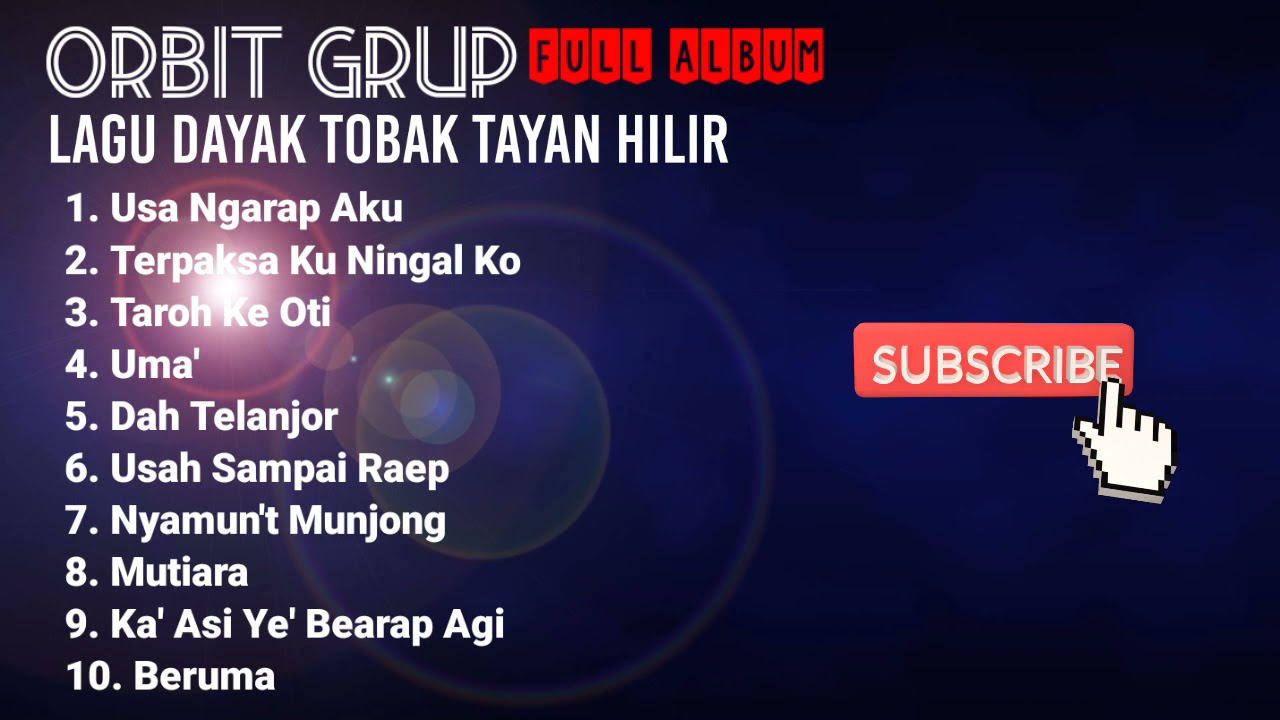 Lagu Dayak Tobak Tayan Hilir | ORBIT GRUP full album | Tayan Hilir