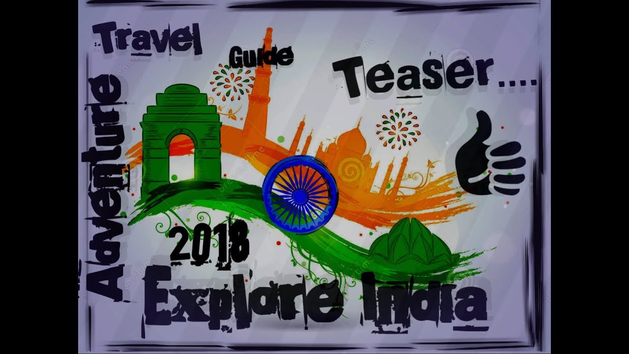 EXPLORE INDIA | Teaser | The Travel Guide...