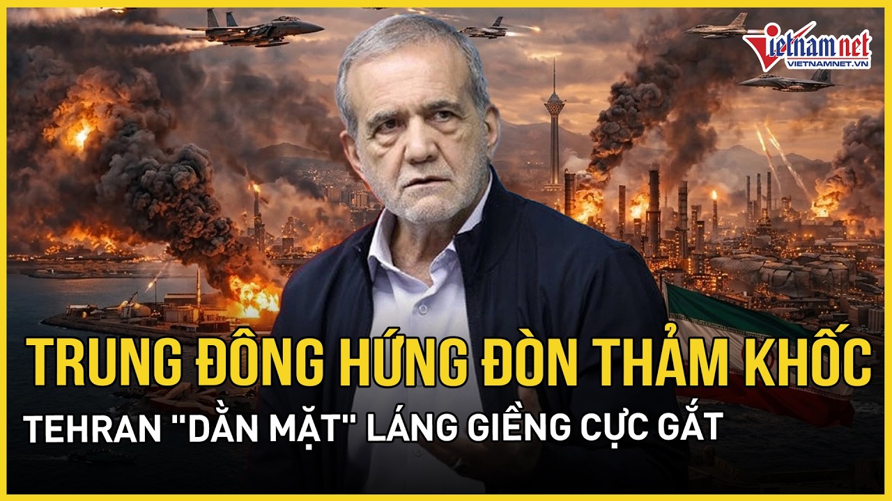 Trung Đông hứng đòn thảm khốc từ Iran, có thể tụt hậu 20 năm, Tehran 