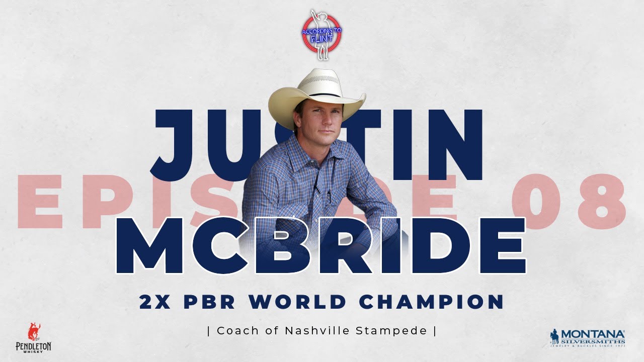 According To Flint Episode 8 - Justin McBride