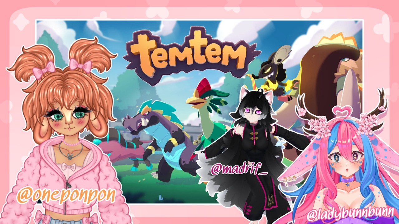 She climbing on my stone till I TemTem ૮ ․ ․ ྀིა | with @madrifkaito7795 @LadyBunnBunn  | (VOD)