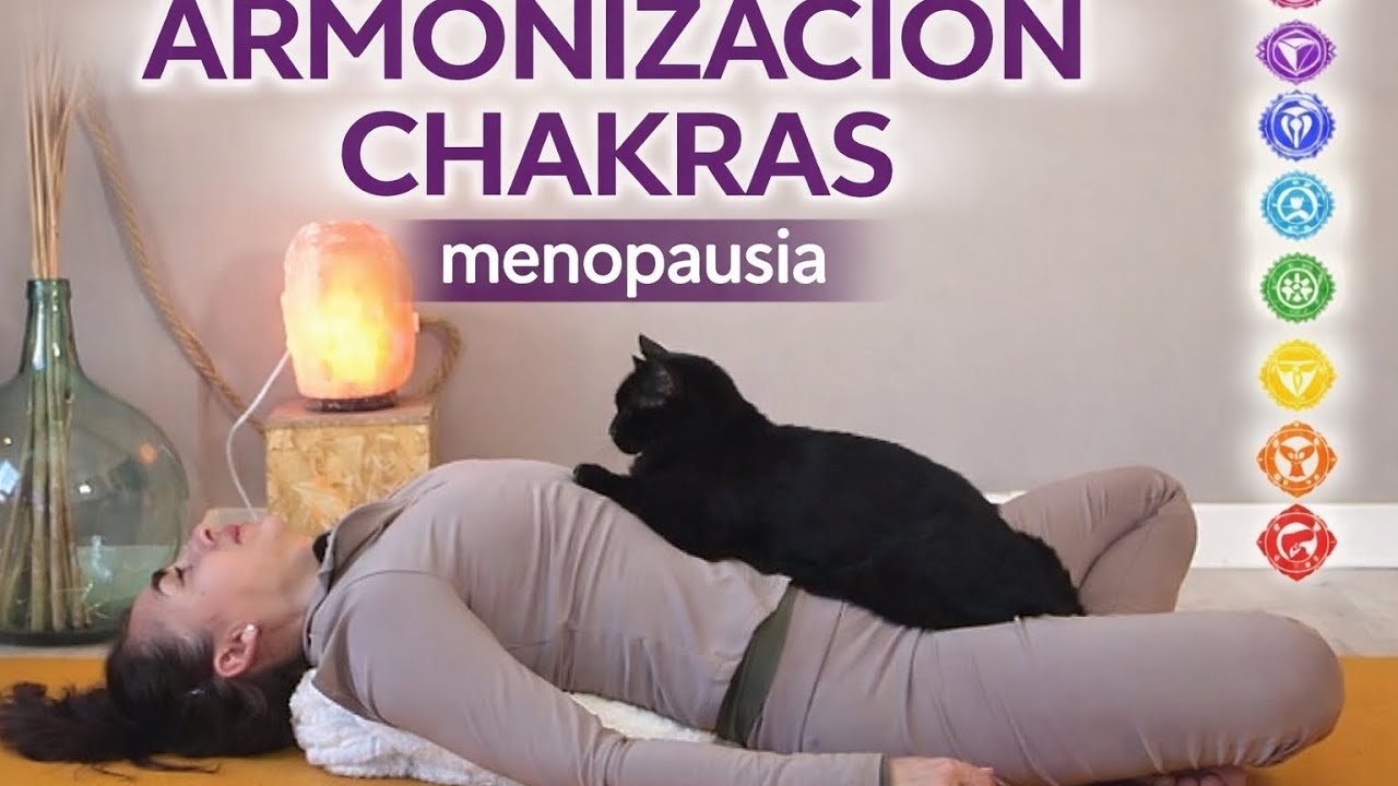 Equilibrio de CHAKRAS / MENOPAUSIA / Verena Boix 