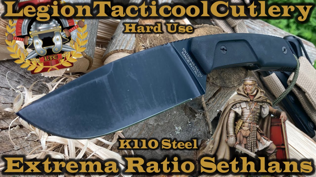 Extrema Ratio Sethlans in K110 Steel