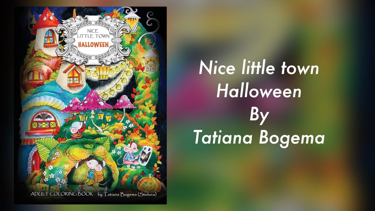 NICE LITTLE TOWN Halloween by Tatiana Bogema - flip through