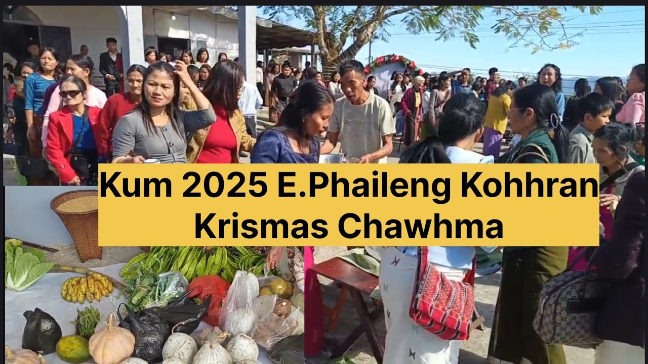 Krismas Chawhma inkhawm E.Phaileng Kohhran