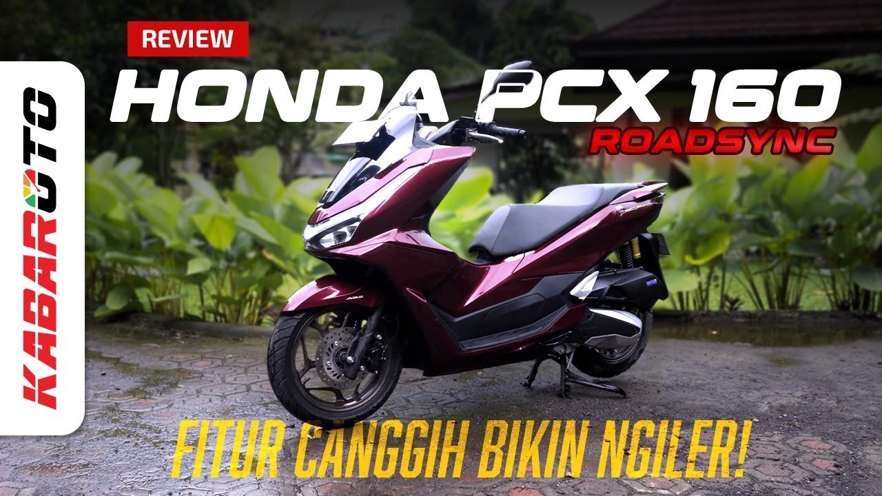 REVIEW LENGKAP Honda PCX 160 Roadsync: Fitur Canggih Bikin Ngiler!