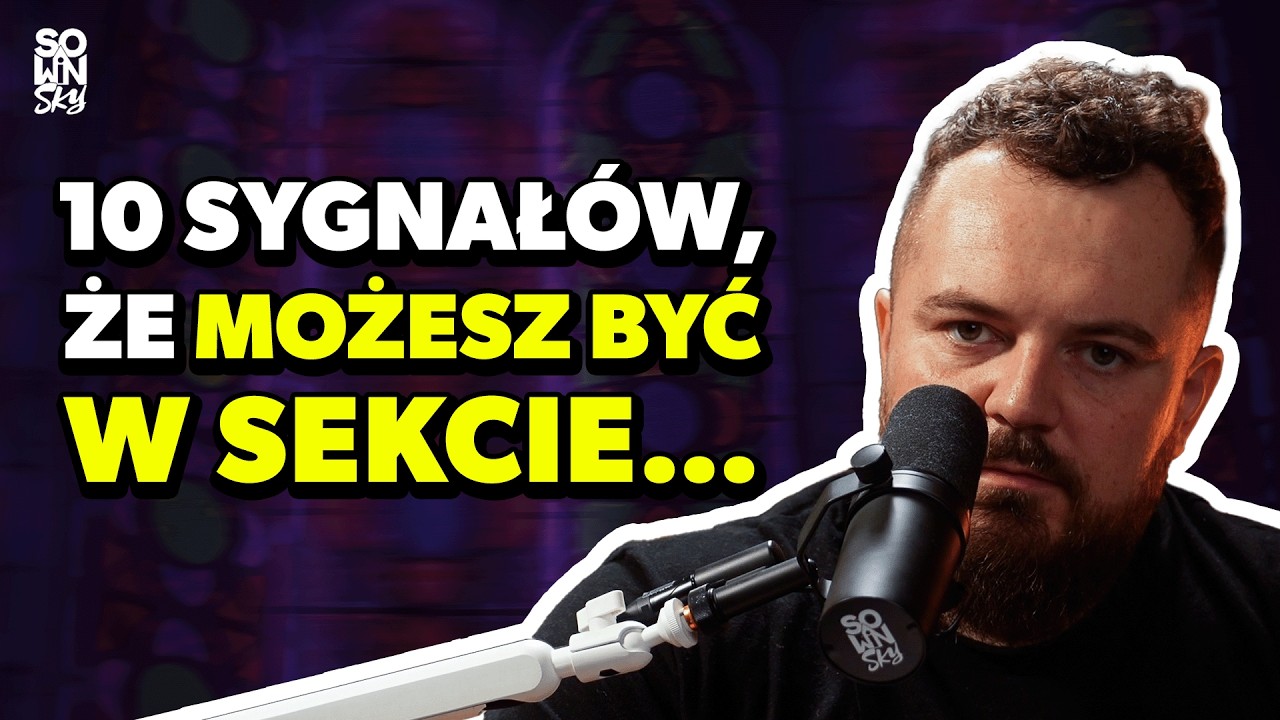 Manipulacja emocjonalna, wstyd, groźby duchowych konsekwencji… [SOWINSKY Podcast 109]