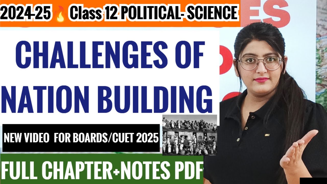Challenges of nation building|Class 12 Political Science Ch-1|Challenges of nation building class 12