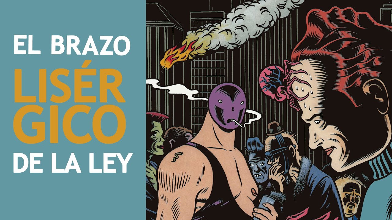 EL BRAZO LIS&Eacute;RGICO DE LA LEY - El Borbah, de Charles Burns - Comic