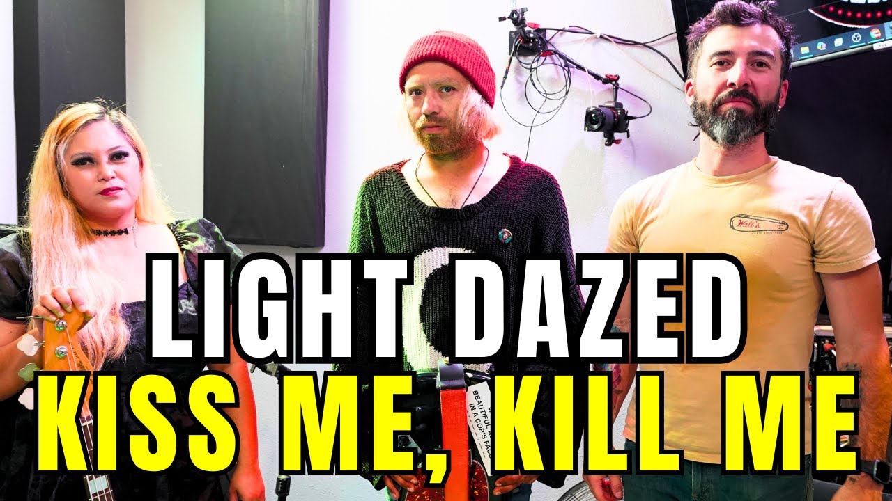 LIGHT DAZED| KISS, KILL [LIVE STUDIO PERFORMANCE] [4K] LIVE ON DM TOWERSESSIONS